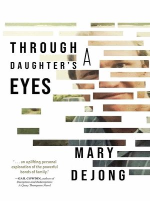 cover image of Through a Daughter's Eyes